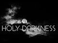 HOLY DARKNESS | Bubbles Bandojo, rc and Susay Valdez, rc