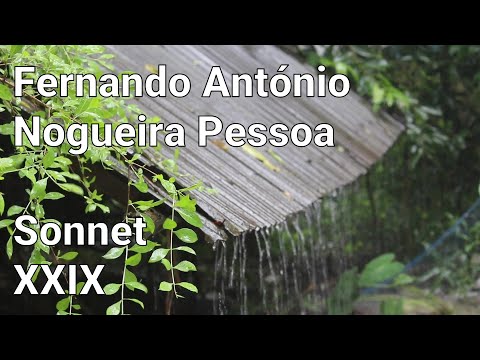 Fernando António Nogueira Pessoa - Sonnet XXIX