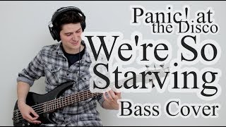 Panic! At The Disco - We&#39;re So Starving