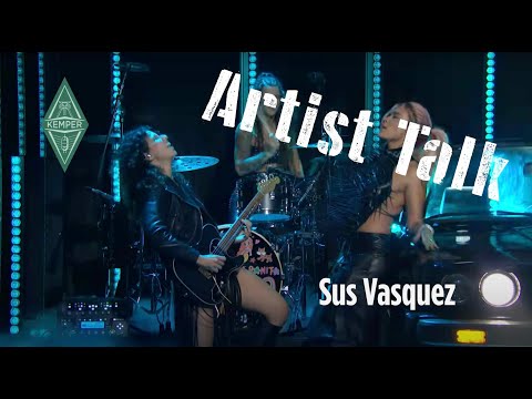 KEMPER PROFILER - Artist Talk - Sus Vasquez on tour in europe with KAROL G.