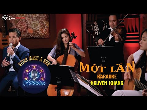 MỘT LẦN KARAOKE - NGUYÊN KHANG