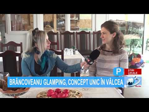 BRÂNCOVEANU GLAMPING, CONCEPT UNIC ÎN VÂLCEA