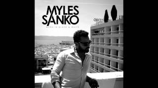 Myles Sanko - Born In Black & White (Full Album)