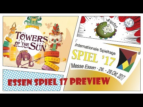 Essen Spiel 17 Preview - Towers of the Sun
