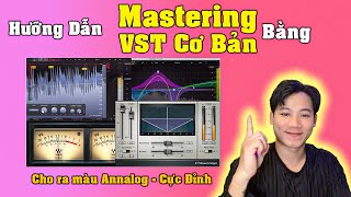Mastering Cơ Bản Bằng Waves & FabFilter – Dễ Làm, Nghe To Rõ Ngay | CubaseMastering Cơ Bản Bằng Waves & FabFilter – Dễ Làm, Nghe To Rõ Ngay | Cubase