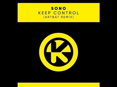 Sono - Keep Control (Artbat Remix)