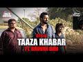 Behind The Cameras Ft Bhuvan Bam Hotstar Specials Taaza Khabar Season 2 Now Streaming