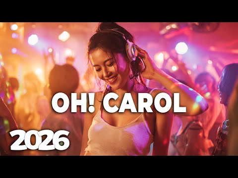 Electro House & 🎅🏼 Party Club Dance 🔥  Oh! Carol