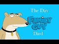 The Day Family Guy Died