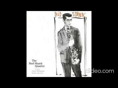 Bud Shank - Bud Shank Quartet (1956