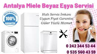 Antalya Miele Beyaz Eşya Servisi 0 242 344 53 44