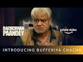 Sabse Savage Bufferiya Chacha Bachchhan Paandey Sanjay Mishra Amazon Prime Video