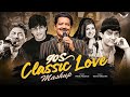 90s Classic Love Mashup 90s Hits Hindi Songs 90s Romantic Songs 90s Jukebox Nikhil Remix