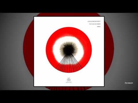 Love Over Entropy & Mathias Schober - Ghosts