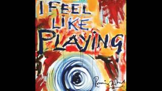 Ronnie Wood - I Gotta See