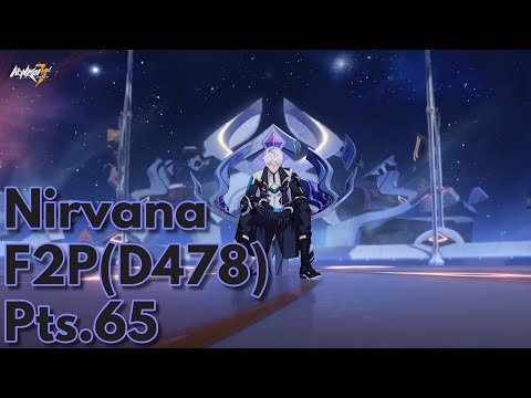 [Honkai Impact 3] 6.5 F2P Nirvana(D478) Pts.65 Kevin