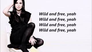 wild and free by Lena lyrics