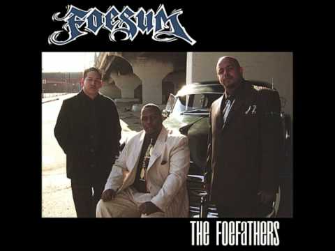 Foesum - The Foefathers (Full Album)
