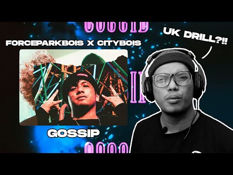 #16 REACTION | GOSSIP - FORCEPARKBOIS & CITYBOIS [Dir. by jadb0i]