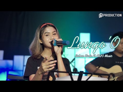 Lungo' O - Salma Huda feat. AB20 Music
