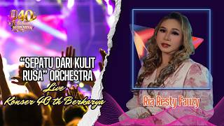 Download lagu Sepatu Dari Kulit Rusa Orchestra Live 40Th Konser Ria Resty Fauzy mp3