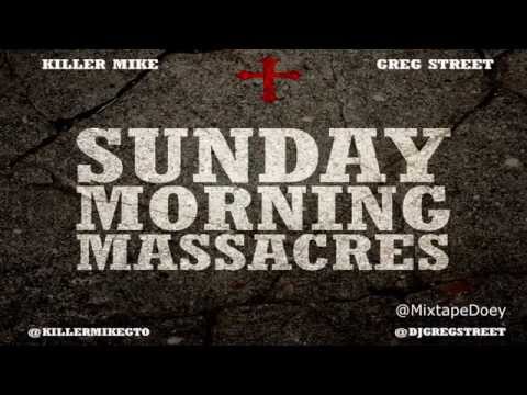 Killer Mike - Sunday Morning Massacres ( Full Mixtape ) (+ Download Link )