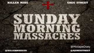 Killer Mike - Sunday Morning Massacres ( Full Mixtape ) (+ Download Link )