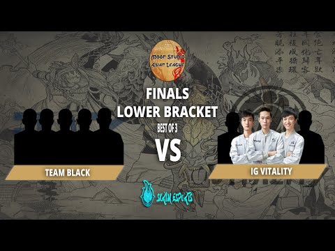 TEAM BLACK vs IG VITALITY - MOON STUDIO ASIAN LEAGUE - PLAYOFFS - FINALS - LOWER BRACKET