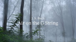 Relaxing Guitar Music - Air on the G String | Relaxation, Sleep, Study, Reading, Soothing