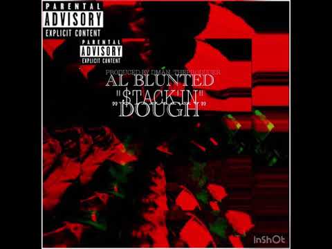 AL BLUNTED -$TACK”IN” DOUGH