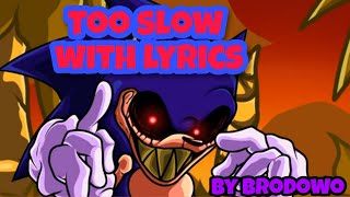 Cover art for too slow sonic with lyrics fnf