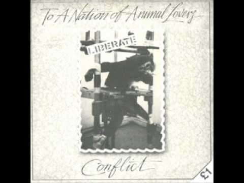 Conflict - To A Nation Of Animal Lovers (FULL EP)