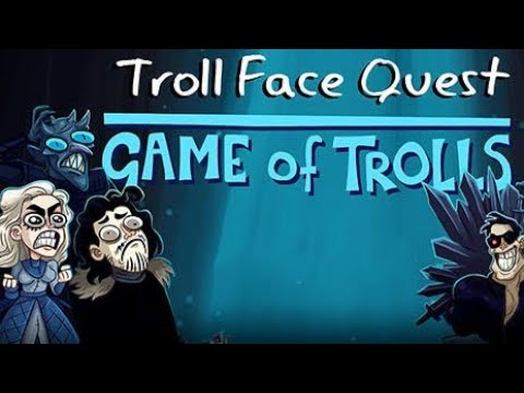 Troll Face Quest:Game of trolls.