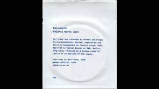 Raionbashi - Chloral Works II  [Vocal/Experimental, Germany, 2005]