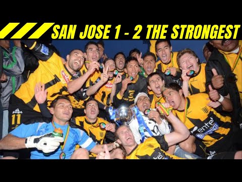 San Jose 1 - 2 The Strongest | Año 2012