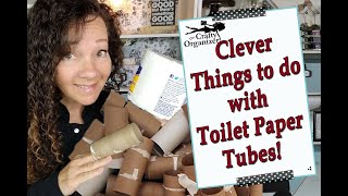 Amazingly Clever Things to do with Toilet Paper Tubes 2020