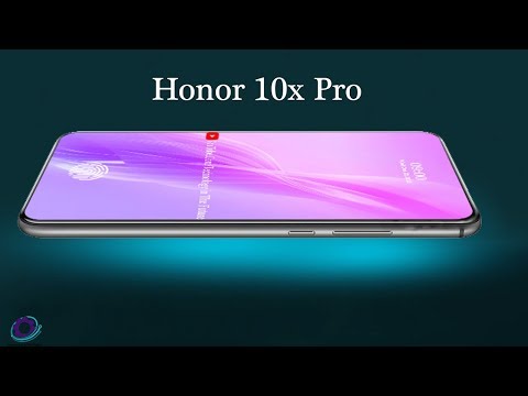 Honor 10x Pro - First Look, Price & Release Date, Features, Rumors, Concept 2020