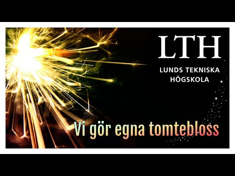 24: Vi gör egna tomtebloss | LTH:s julkalender 2021