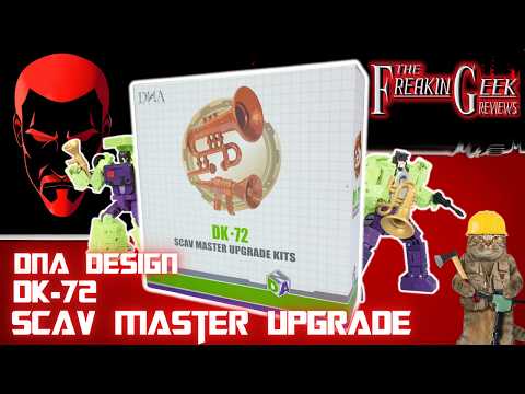 BOOP | DNA Design DK-72 SCAV MASTER UPGRADE KIT: EmGo's Transformers Reviews