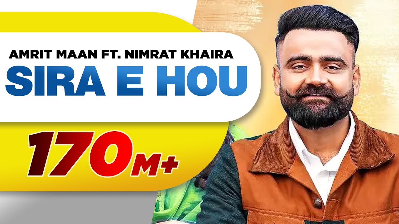 Sira E Hou| Amrit Maan Nirmat Lyrics