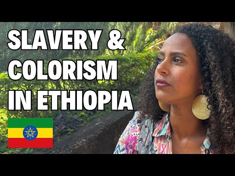The Dark Legacy of Slavery in Ethiopia: Colorism & Anti-Blackness Exposed!