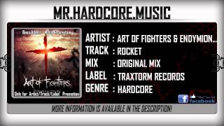 Art of Fighters & Endymion ft. Murda - Rocket (FULL) [HQ|HD]