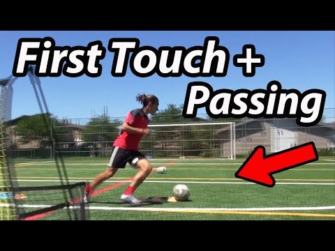 How to Improve your First Touch and Passing Skills