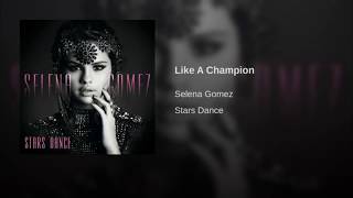 Like a champion demo vs Selena Gomez