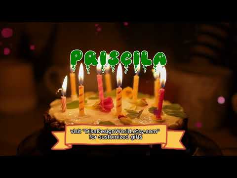 Happy Birthday PRISCILA   Happy Birthday Song   Birthday Wishes   Birthday Party