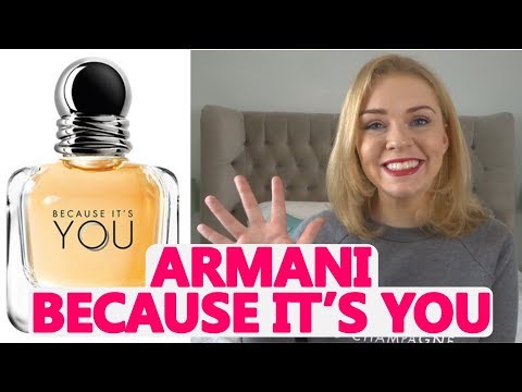 ARMANI BECAUSE IT'S YOU PERFUME REVIEW | Soki London