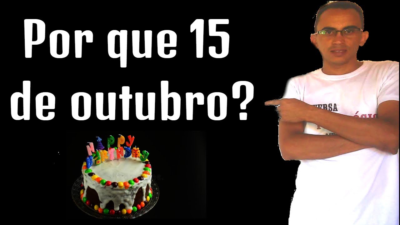 #135 -Origem e história do "DIA DO PROFESSOR". Por que 15 de outubro? Qual o contexto?