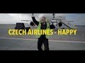 We are from Czech Airlines -- HAPPY -- Pharrell Williams