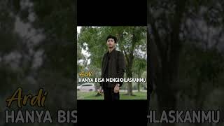 Download lagu Ardi - Hanya Bisa Mengikhlaskanmu (official music) mp3