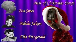 Best of Christmas Songs: Fitzgerald, Mahalia Jackson &amp; Etta James #Christmas #Christmas Music